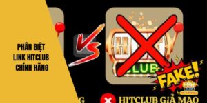 Phân biệt link chính hãng Hitclub